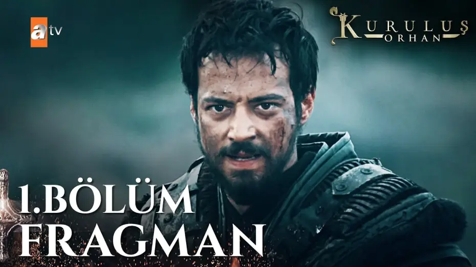 Відео до серіалу Kuruluş: Orhan — Kuruluş Orhan Yeni Sezon İlk Bölüm 29 Ekim Çarşamba atv’de⚔️  @atvturkiye