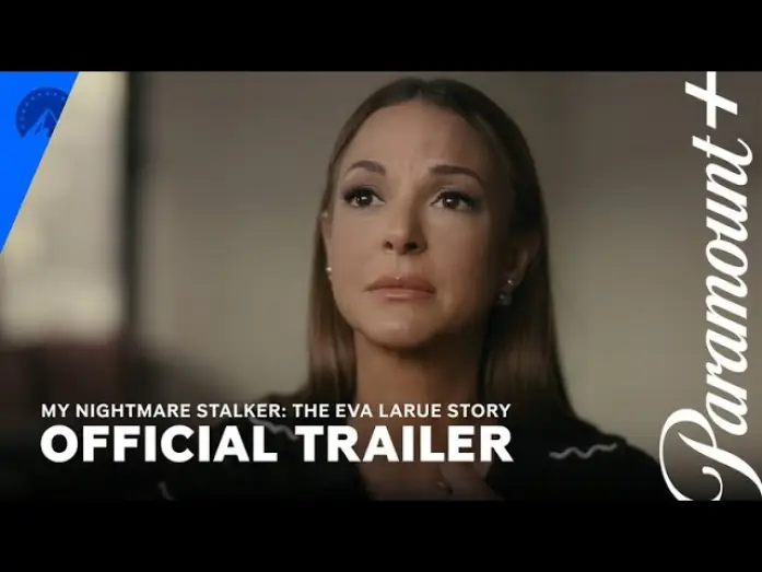 Відео до серіалу Мій кошмарний сталкер: Історія Еви ЛаРю — Official Trailer