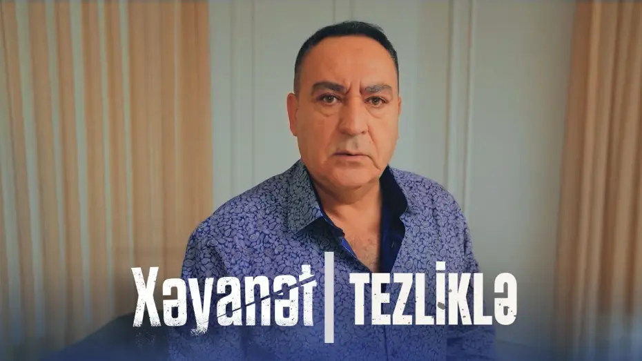 Відео до серіалу Xəyanət — Xəyanət Serialı (3-cü Mövsüm) Tezliklə 3