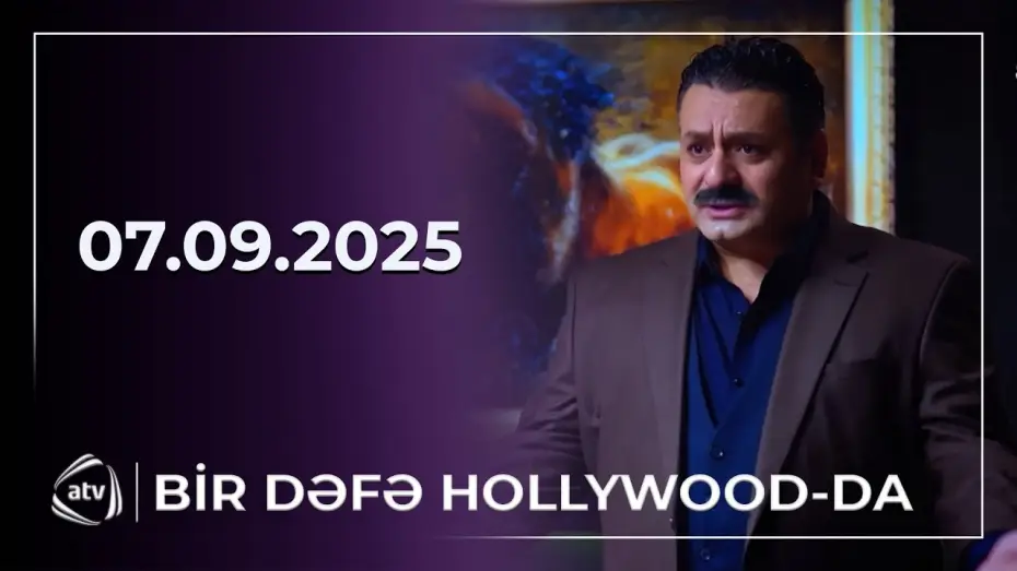 Відео до серіалу Одного разу в Голлівуді — ATV-də yeni SERİAL / Bir dəfə Hollywood-da - Anons