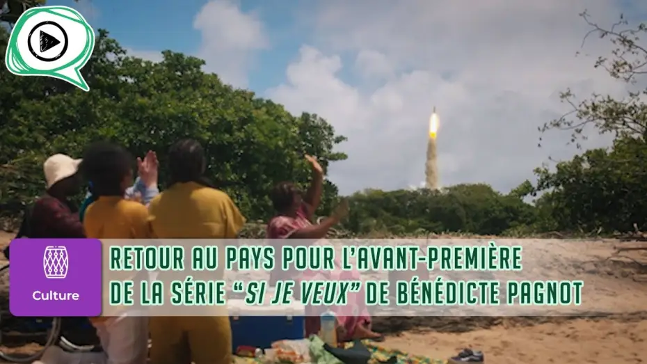Відео до серіалу Si je veux — 🎬🇬🇫🎞️ Retour au pays pour l’avant-première de la série “Si je veux” de Bénédicte Pagnot