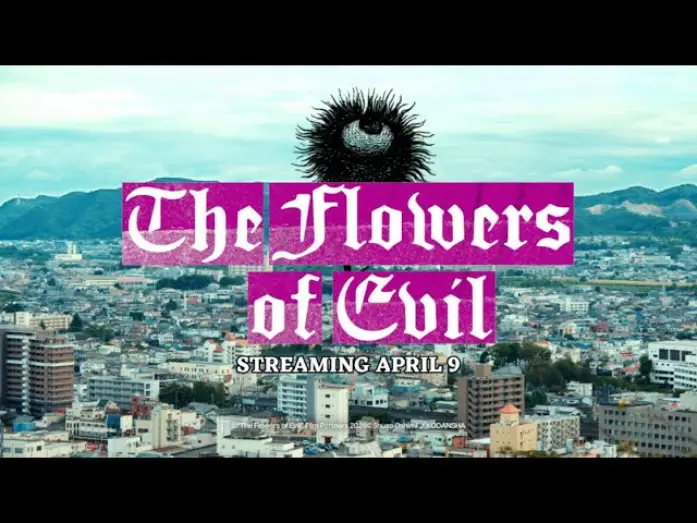 Відео до серіалу 惡の華 — The Flowers of Evil | Trailer