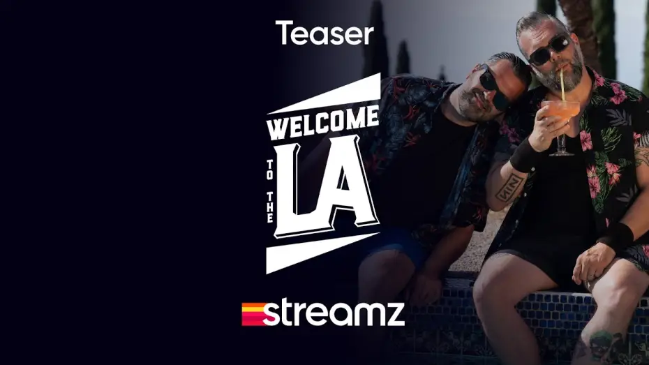 Відео до серіалу Welcome to the LA — Welcome To The LA: Teaser