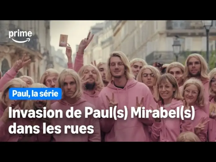 Відео до серіалу Paul, la série — Invasion de Paul(s) Mirabel(s) dans les rues - Paul, la série | Prime Video
