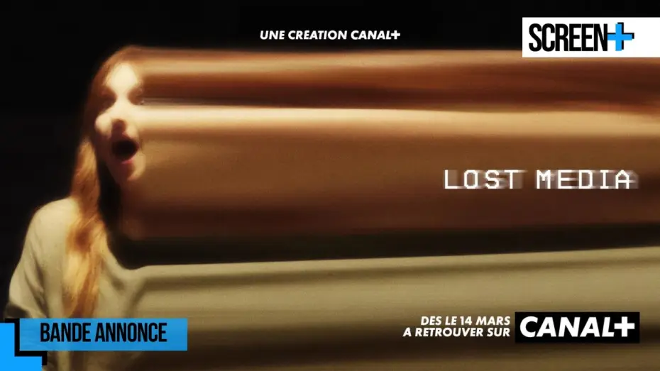 Відео до серіалу Lost Media — Lost Media sur CANAL+