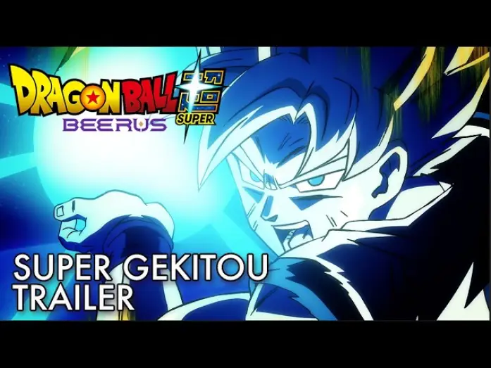 Відео до серіалу ドラゴンボール超 ビルス — ENHANCED Edition - SUPER GEKITOU Trailer [Subtitled]
