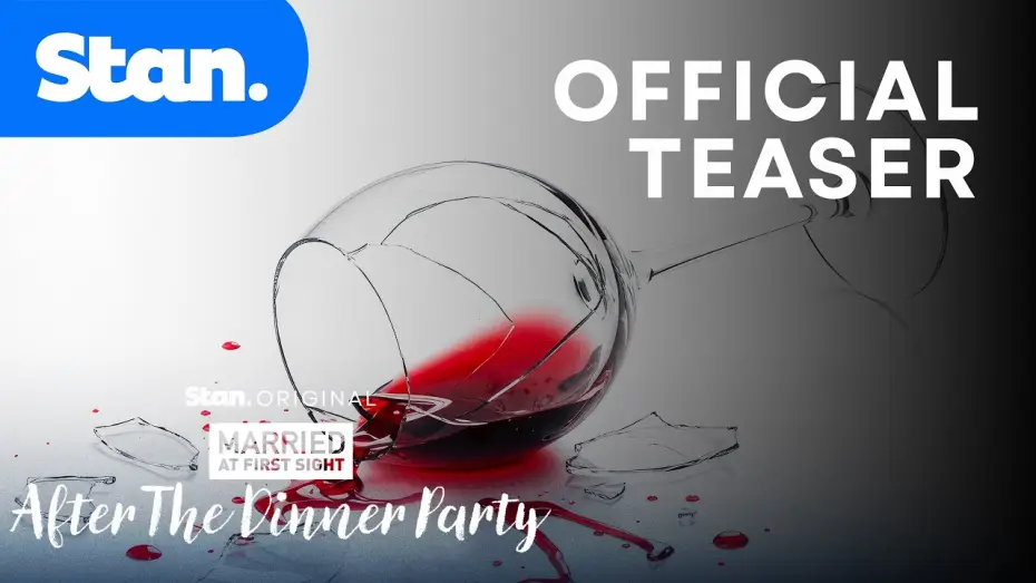 Відео до серіалу MAFS: After The Dinner Party — MAFS: After The Dinner Party | Official Teaser | A Stan Original Series.