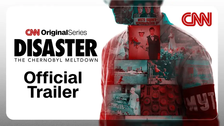 Відео до серіалу Chernobyl: Inside the Meltdown — Official Trailer