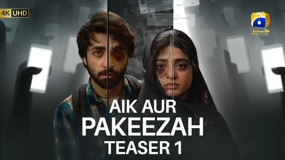 Відео до серіалу Aik Aur Pakeezah — Aik Aur Pakeezah | Teaser 1 | Ft. Sehar Khan, Nameer Khan, Amna Ilyas, Gohar Rasheed | Har Pal Geo