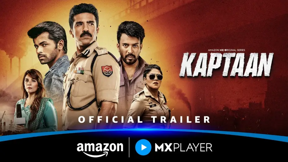 Відео до серіалу Капітан — Kaptaan - Official Trailer