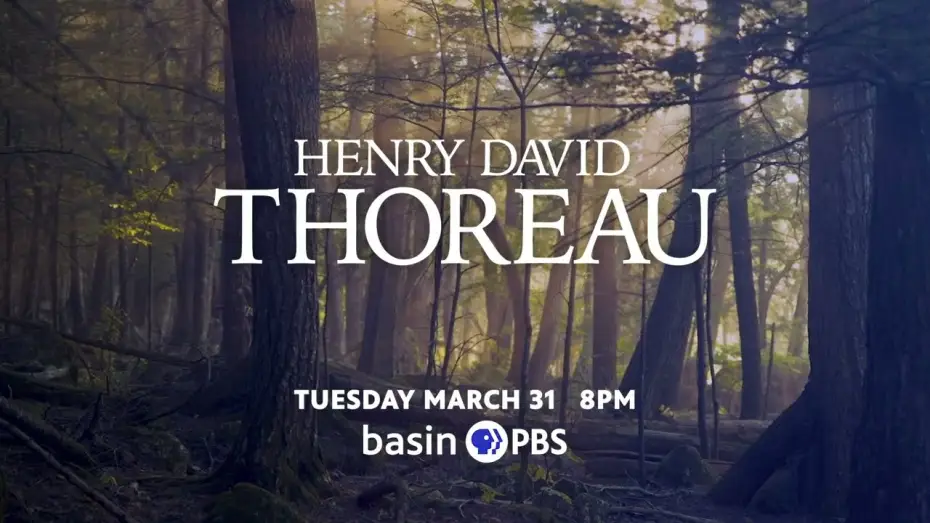 Відео до серіалу Генрі Девід Торо — Ken Burns presents, Henry David Thoreau | Preview