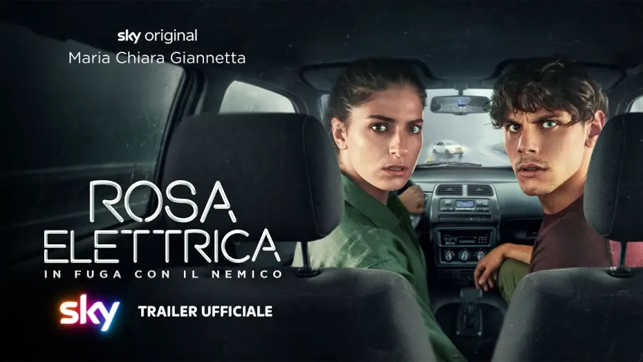 Відео до серіалу Rosa Elettrica - In fuga con il nemico — Rosa Elettrica - In fuga con il nemico | Trailer Ufficiale | Sky Italia