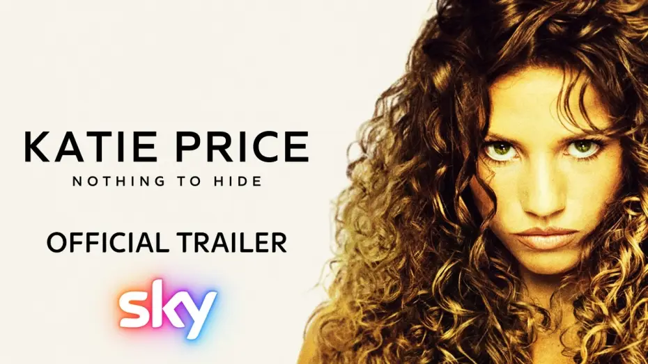 Відео до серіалу Katie Price: Nothing to Hide — Katie Price: Nothing to Hide | Official Trailer