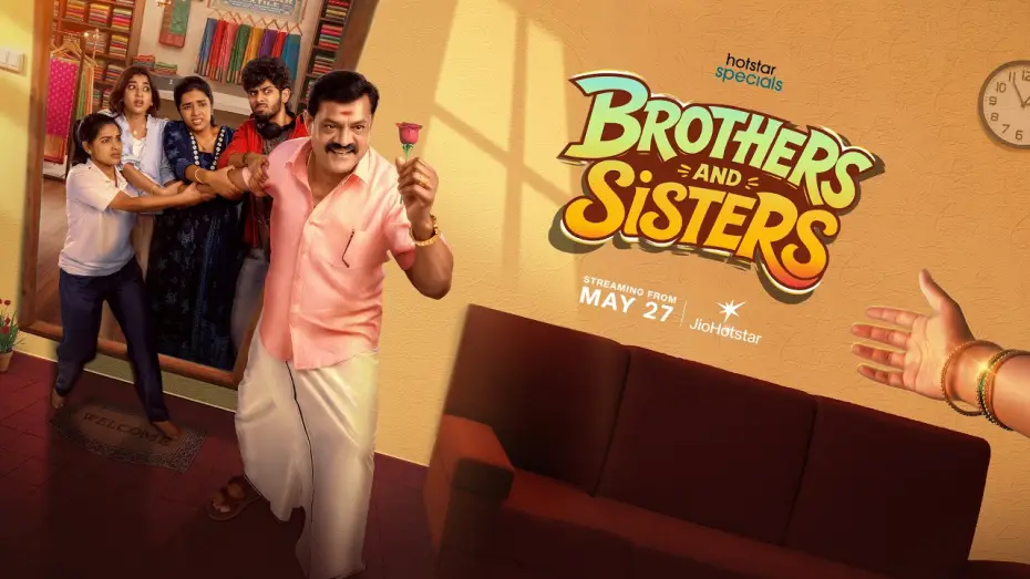 Відео до серіалу Brothers and Sisters — Hotstar Specials | Brothers And Sisters | Streaming from May 27 | Only on JioHotstar | Promo 2