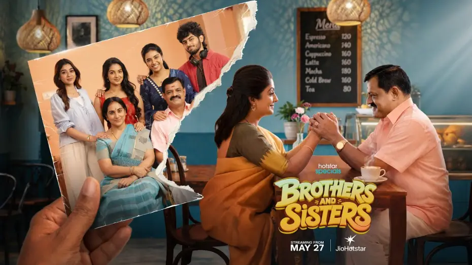 Відео до серіалу Brothers and Sisters — Hotstar Specials #BrothersAndSisters Coming Soon only on #Jiohotstar | Promo