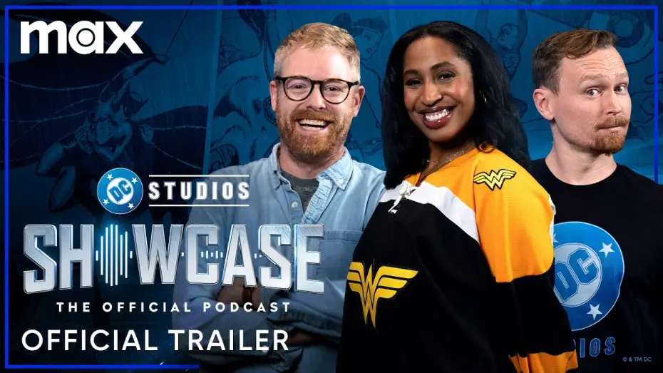 Відео до серіалу DC Studios Showcase: Офіційний подкаст — Official Trailer