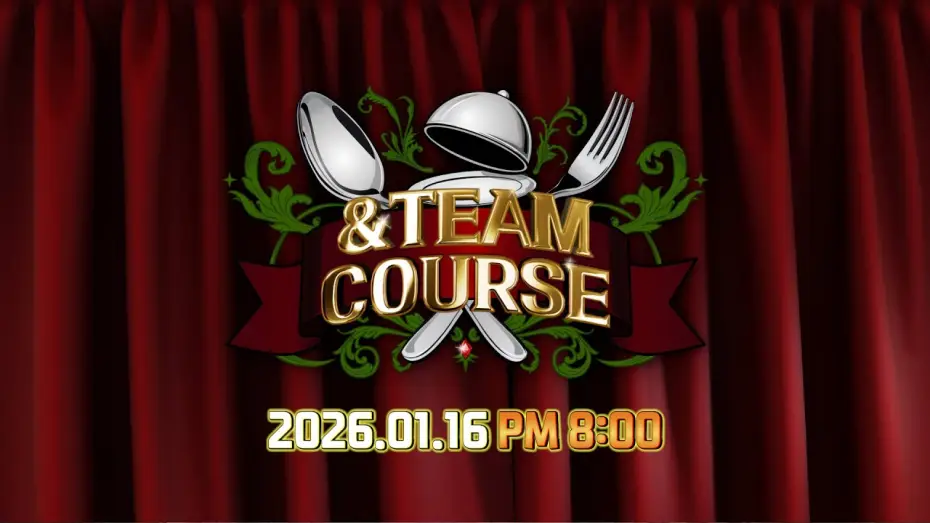 Відео до серіалу КУРС &TEAM — [&TEAM COURSE] 막으실 수 있겠어요? 시작되는 앤팀 매력 풀코스🍽️ TEASER | &TEAM