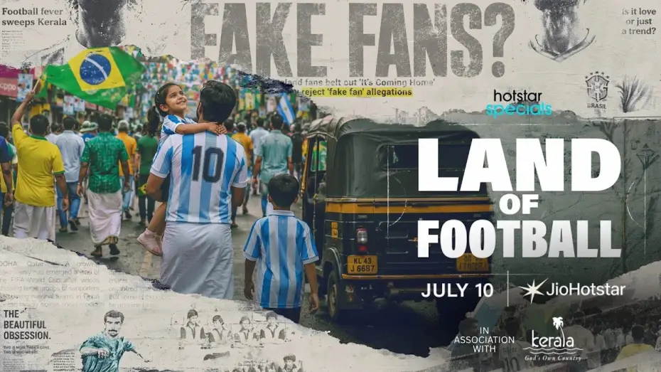 Відео до серіалу Країна футболу — Land of Football | July 10 | Hotstar Specials | JioHotstar | @keralatourism