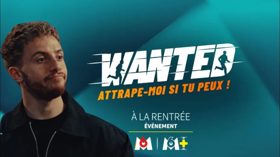Відео до серіалу Wanted : Attrape-moi si tu peux ! — M6 - Wanted : Attrape-moi si tu peux !
