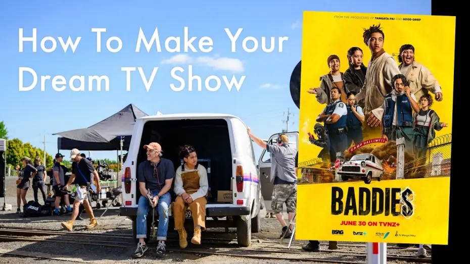 Відео до серіалу Baddies — How To Make Your Dream TV Show_The Story Of BADDIES