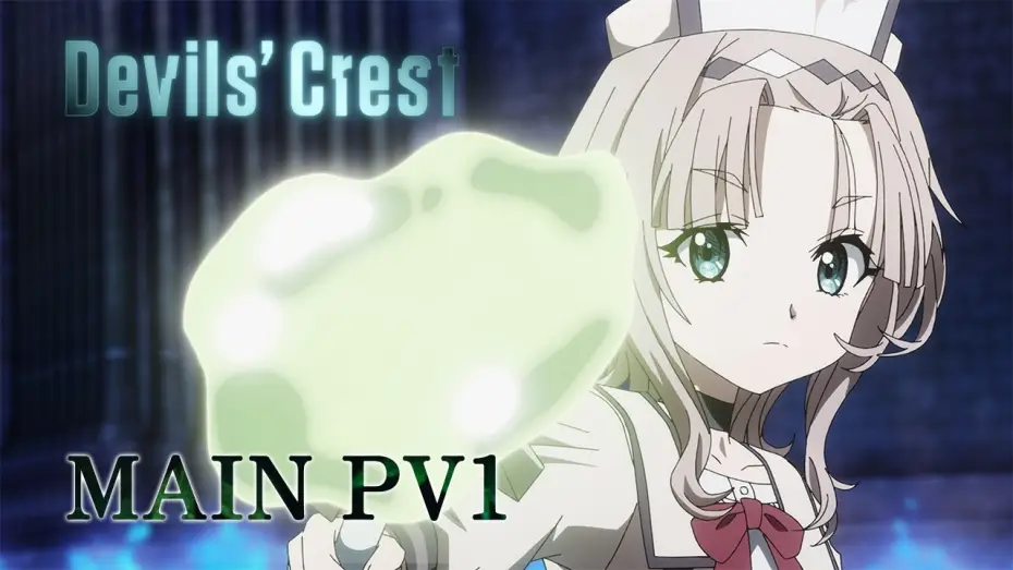 Відео до серіалу デモンズ・クレスト — The first PV [ENG SUB]
