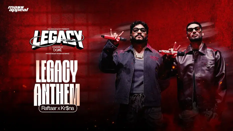 Відео до серіалу Legacy — LEGACY ANTHEM | LEGACY | @raftaarmusic  x @KRSNAOfficial