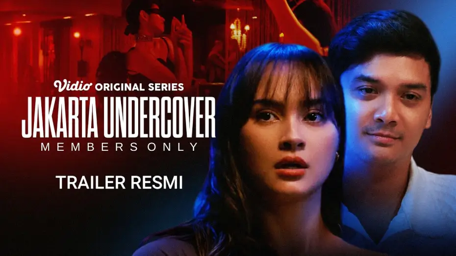 Відео до серіалу Jakarta Undercover: Members Only — Trailer Resmi | Jakarta Undercover | Baskara Mahendra, Caitlin Halderman