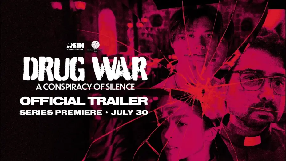 Відео до серіалу Drug War: A Conspiracy of Silence — OFFICIAL TRAILER | Drug War: A Conspiracy of Silence | Limited Series Premiere