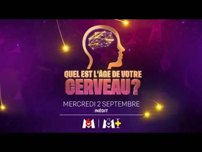 Відео до серіалу Quel est l'âge de votre cerveau ? — Quel est l'âge de votre cerveau ? - Teaser M6