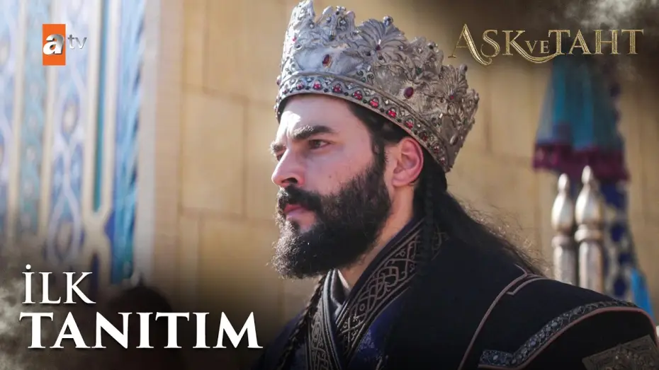 Відео до серіалу Aşk ve Taht — Aşk ve Taht İlk Tanıtım | İlk Bölüm 9 Eylül Çarşamba atv'de! @atvturkiye