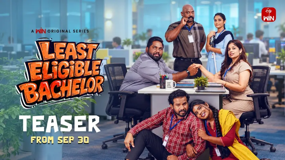 Відео до серіалу Least Eligible Bachelor — Least Eligible Bachelor – Official Teaser | Harsha Chemudu | Hyper Aadi | A WIN Original Series