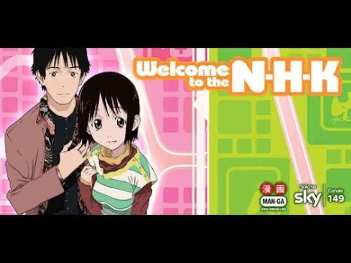 Відео до серіалу Ласкаво просимо до NHK! — Welcome to the NHK - Dal 5 maggio su Man-ga