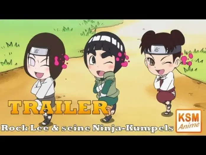 Відео до серіалу NARUTO SD ロック・リーの青春フルパワー忍伝 — Trailer