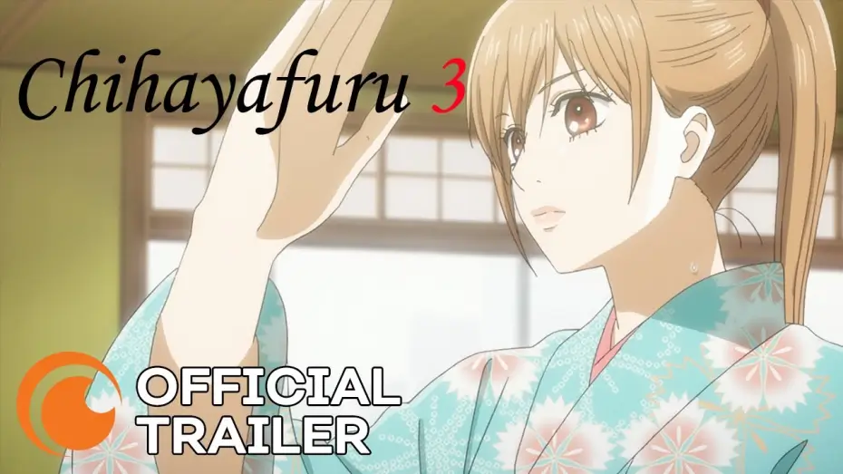 Відео до серіалу Чіхая — Chihayafuru 3 | OFFICIAL TRAILER