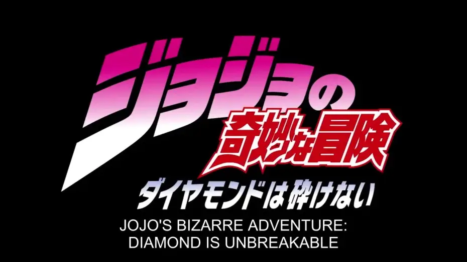 Відео до серіалу Неймовірні пригоди ДжоДжо — JoJo's Bizarre Adventure Part 4  Official Teaser - DIAMOND IS UNBREAKABLE