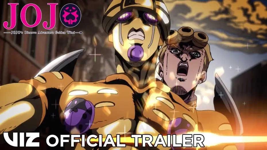 Відео до серіалу Неймовірні пригоди ДжоДжо — Official English Trailer | JoJo’s Bizarre Adventure: Golden Wind Part 2