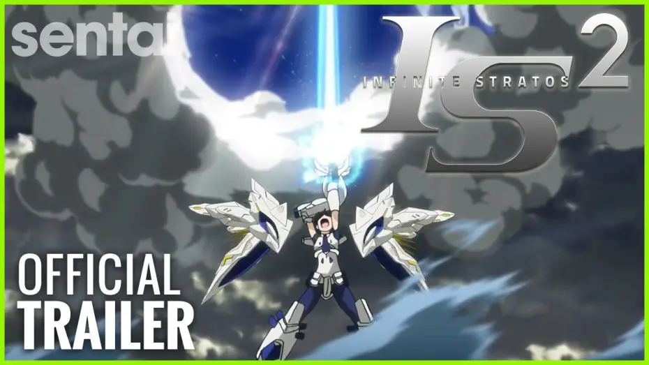 Відео до серіалу IS: Infinite Stratos — Infinite Stratos 2 Official Trailer