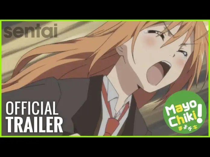 Відео до серіалу Агов, Курча! — Mayo Chiki! Official Trailer