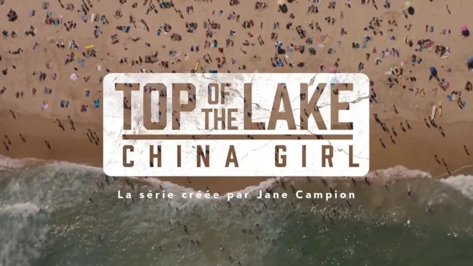 Відео до серіалу Верхівка озера — Arte - Bande Annonce Top Of The Lake : China Girl / agence Les Présidents