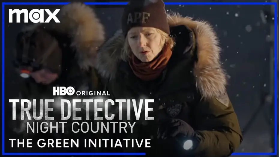 Видео к сериалу Справжній детектив — The Green Initiative - True Detective: Night Country