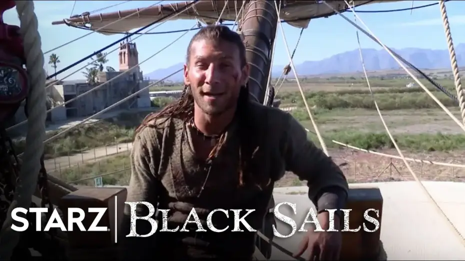 Відео до серіалу Чорні вітрила — Black Sails | Season 2: Set Tour | STARZ