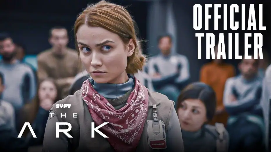 Видео к сериалу Ковчег — Trailer