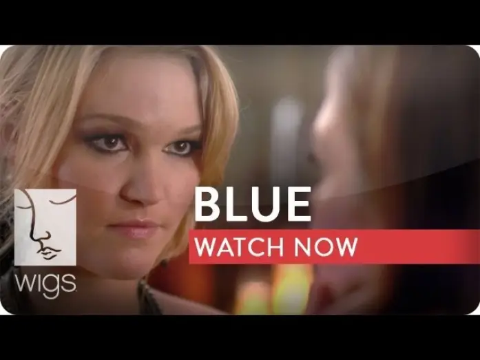 Відео до серіалу Blue — Watch Blue. Only on WIGS.