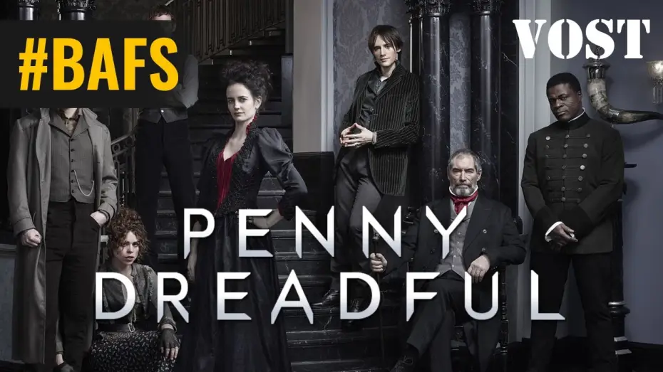 Відео до серіалу Бульварні жахіття — Penny Dreadful avec Eva Green - Bande Annonce VOSTFR - 2014