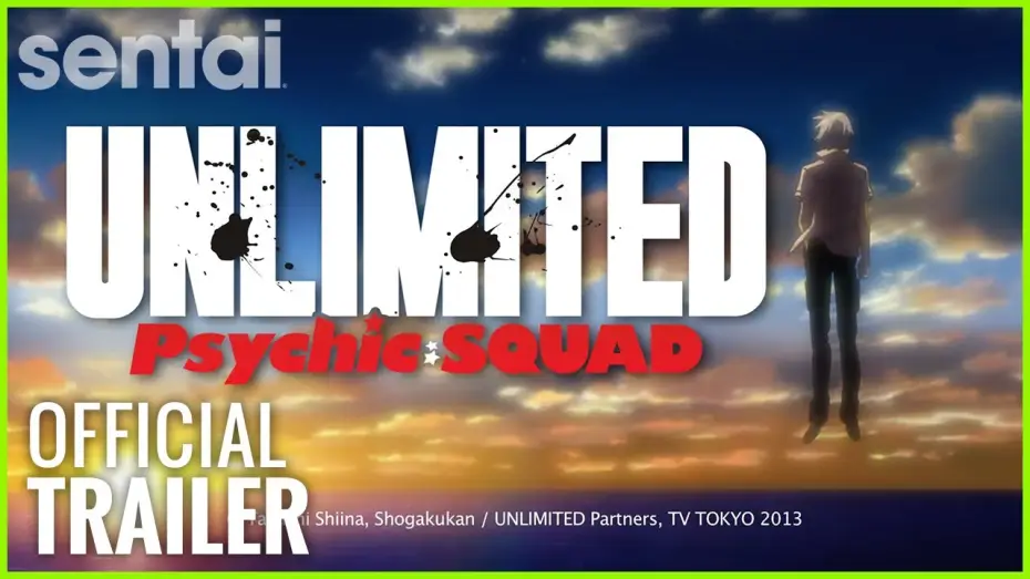Відео до серіалу THE UNLIMITED 兵部京介 — Unlimited Psychic Squad Official Trailer