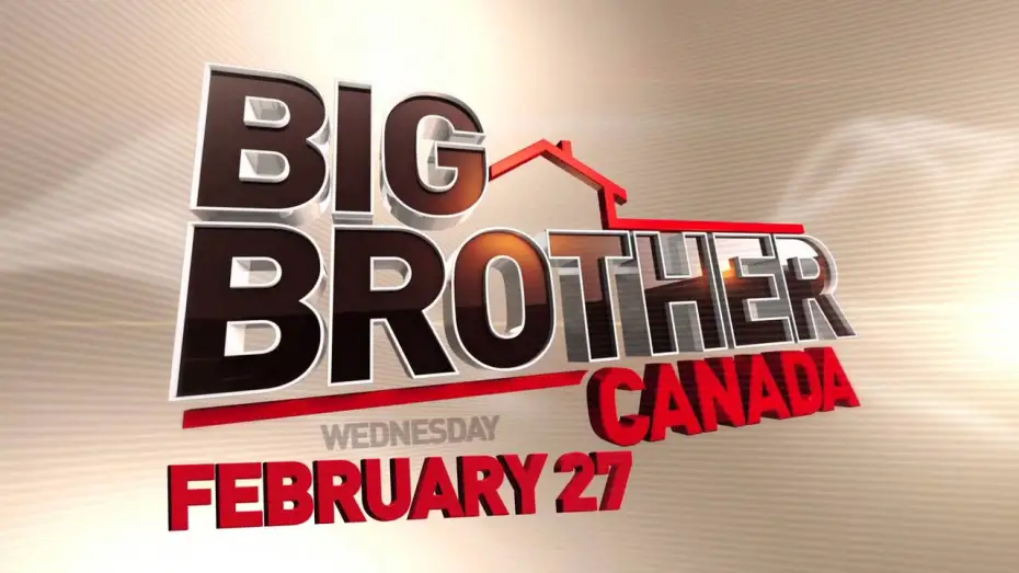 Відео до серіалу Великий Брат Канада — Big Brother Canada: Meet Your Host!