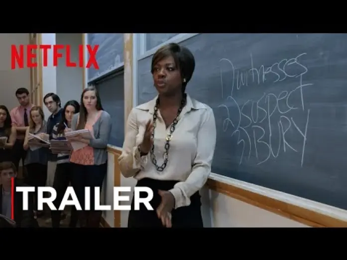 Відео до серіалу Як уникнути покарання за вбивство — How to Get Away with Murder: Trailer [UK & Ireland] | Netflix
