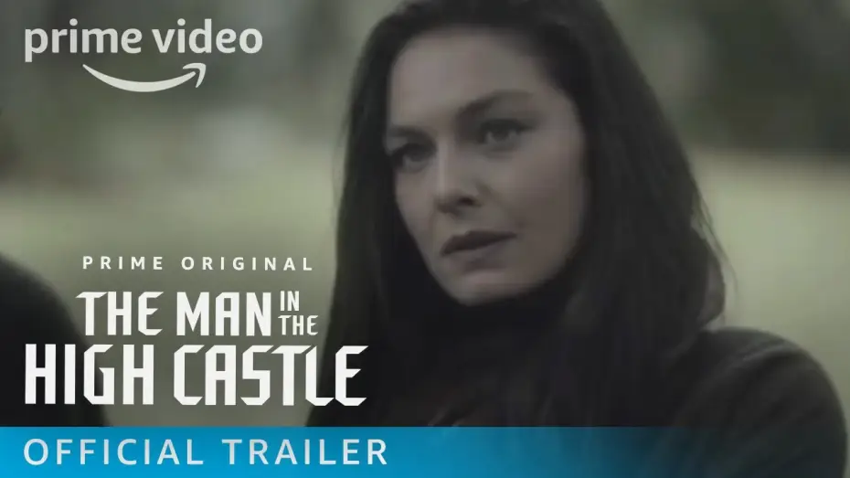 Відео до серіалу Людина у високому замку — Сезон 3 — The Man In The High Castle Season 3 - Official Trailer | Prime Video