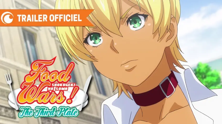 Відео до серіалу Кулінарні поєдинки Соми — Food Wars! The Third Plate - Bande Annonce 2 VOST