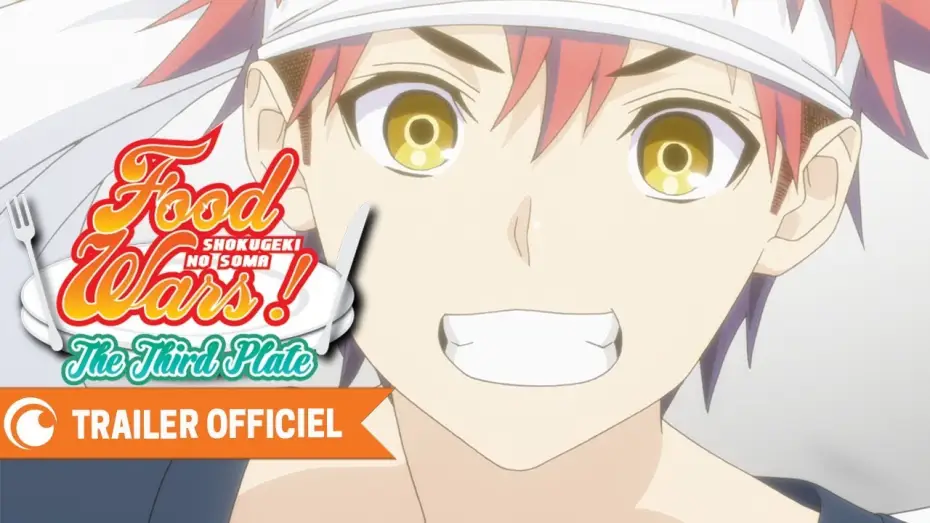 Відео до серіалу Кулінарні поєдинки Соми — Food Wars! The Third Plate - Bande Annonce VF